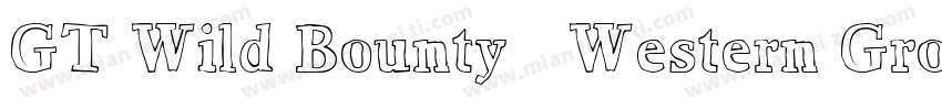 GT Wild Bounty   Western Groovy Fon字体转换